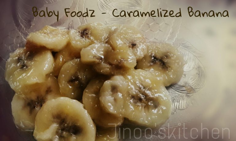Caramelized Banana for babies | toddler recipes
