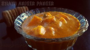 Shahi Anjeer Paneer