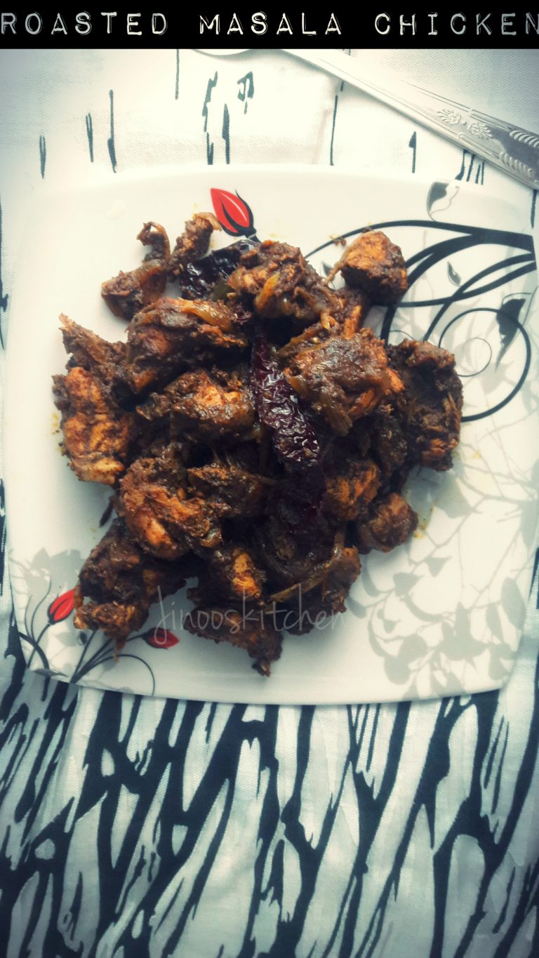 Roasted masala Chicken fry/ Dark chicken
