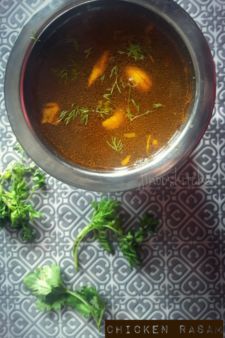 Chicken Rasam (Tangy and spicy chicken Soup ) ~ Could and cough remedy