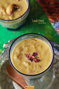 lauki kheer recipe bottle gourd payasam recipe