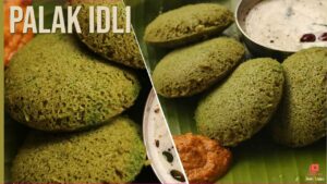 palak idli recipe